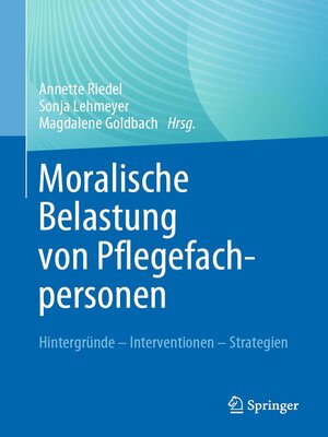 cover image of Moralische Belastung von Pflegefachpersonen